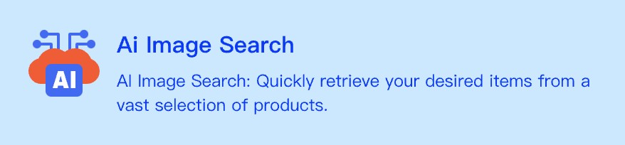 AI Image Search: Quickly retrieve your desired items from a vast selection of products.